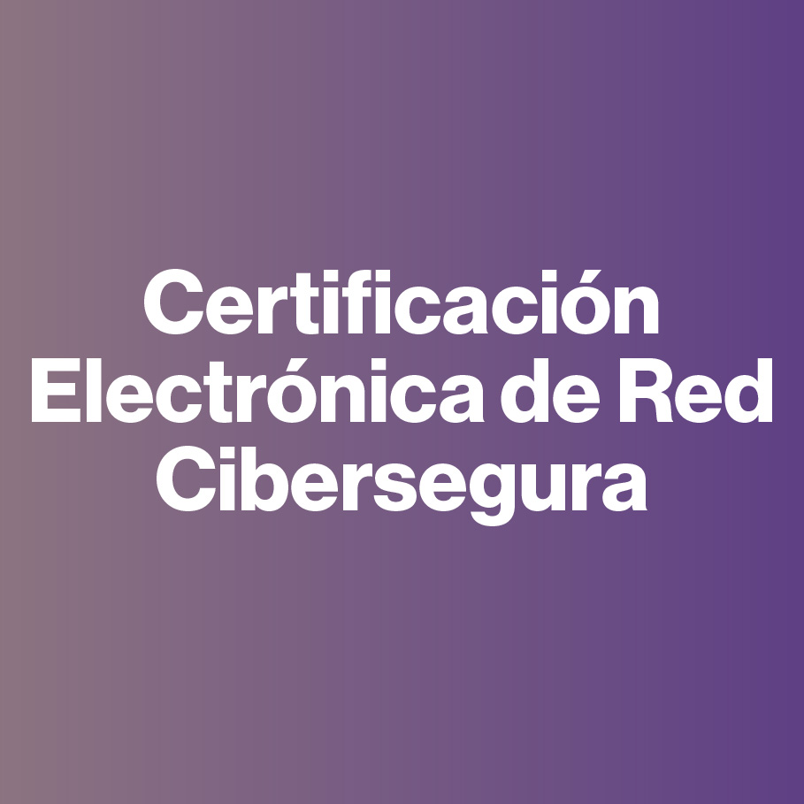 certificación electrónica de red ciberseguridad casmar