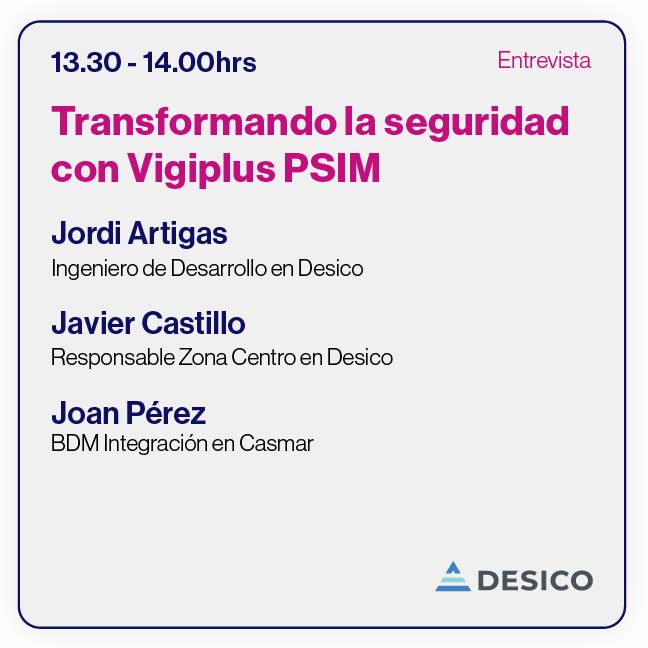 transformando la seguridad con vigiplus psim Casmar